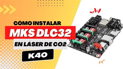 C Mo Instalar Placa Controladora Mks Dlc En L Ser Co K Parte