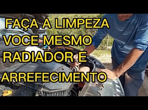 Como Fazer Limpeza Do Radiador Fiat Strada Adventure Palio Uno E De