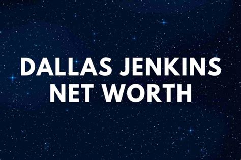Dallas Jenkins Net Worth - Famous People Today