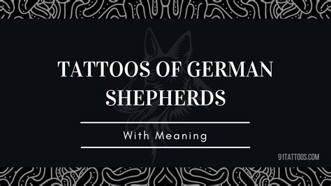 Cute Tattoos Of German Shepherds Designs July 2023