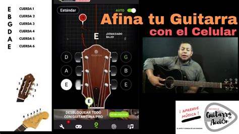 Como Afinar Una Guitarra Con El Celular Guitartuna App Gratuita