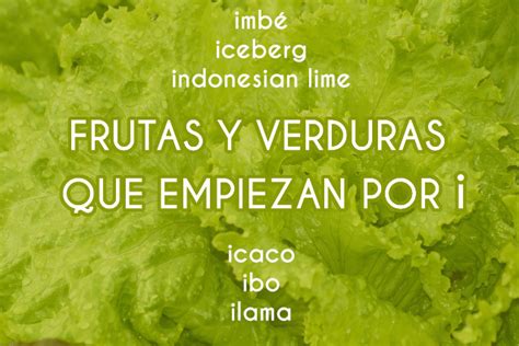 Fruta O Vegetal Con La Letra I Uno