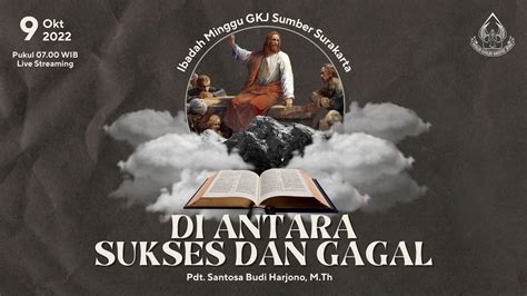 Ibadah Minggu Oktober Gkj Sumber Surakarta Youtube