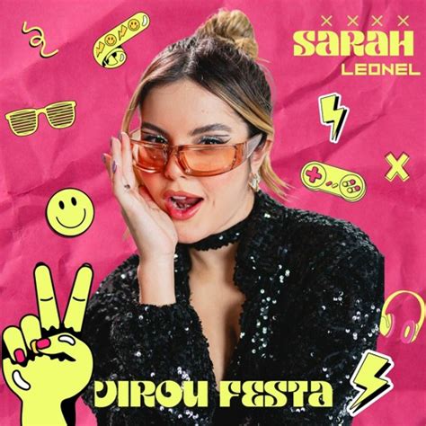 Stream Virou Festa Mushups Funk Eletronico By Sarah Leonel Listen