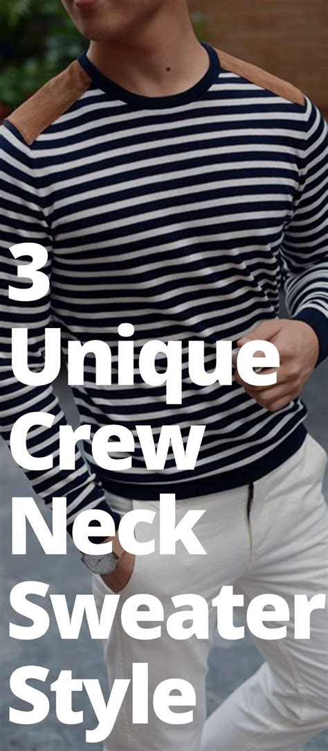 Crew Neck Sweater 3 Stunning Ways To Wear A Crew Neck Sweater