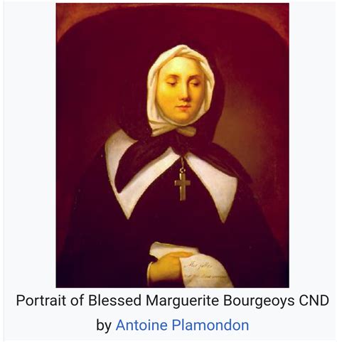 St Marguerite Bourgeoys 1620 1700 Rcatholicsocteaching