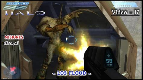 Halo Combat Evolved Los Flood Misi N Escapa Video Youtube