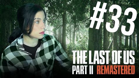 The Last Of Us Part Ii Remastered Ellie Em Busca De Vingan A