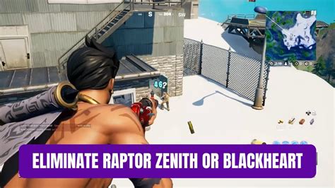 Eliminate Raptor Zenith Or Blackheart Epic Quest Guide Fortnite