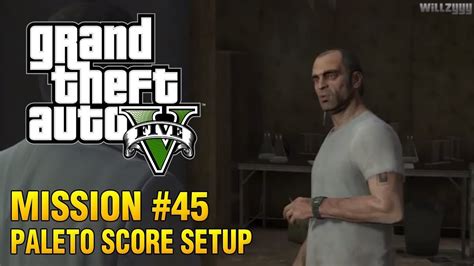 Gta Mission Paleto Score Setup Bin Gaming P Fps