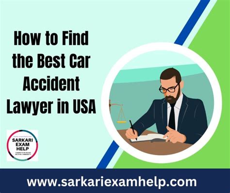 How To Find The Best Car Accident Lawyer In USA Sarkari Exam Help