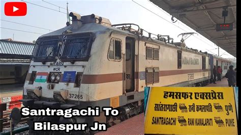 22170 Santragachi Rani Kamalapati Humsafar Express Train Journey Vlog