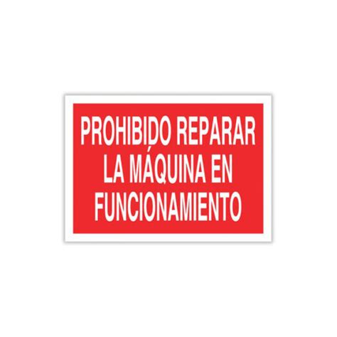 Se Al Prohibido Reparar La M Quina En Funcionamiento Solo Texto