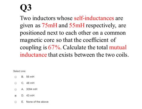 Solved Q Two Inductors Whose Self Inductances Are Given As Chegg