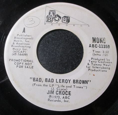 Jim Croce - Bad, Bad Leroy Brown (1973, Vinyl) | Discogs