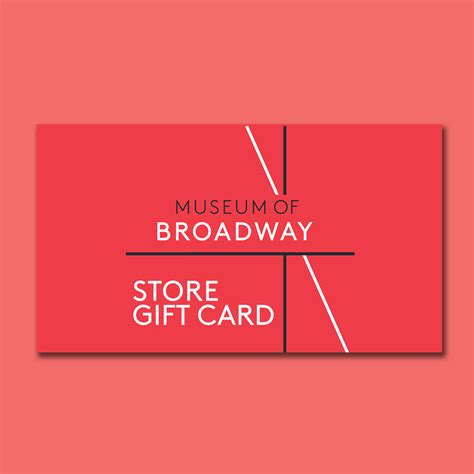 Store Gift Card – Museum Of Broadway by Creative Goods