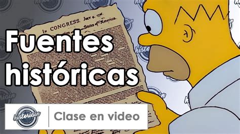 Fuentes históricas y su clasificación YouTube