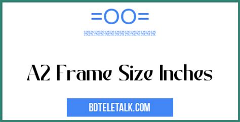 A Frame Size Inches