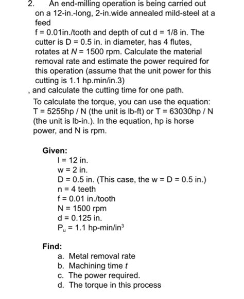 Solved Assume That In A Face Milling Operation The Chegg