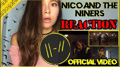 Nico And The Niners OFFICIAL VIDEO REACTION TWENTY ONE PILOTS YouTube