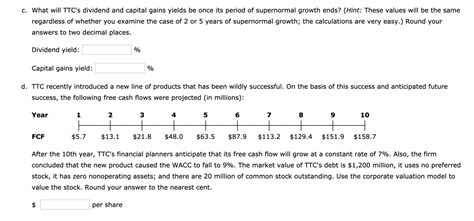 Solved C What Will Ttc S Dividend And Capital Gains Yields