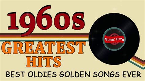 Greatest Hits 1960s Oldies But Goodies Of All Time 2 The Best Songs