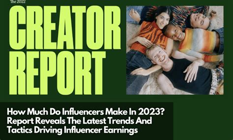 How Much Do Influencers Make In 2023 Report Reveals The Latest Trends