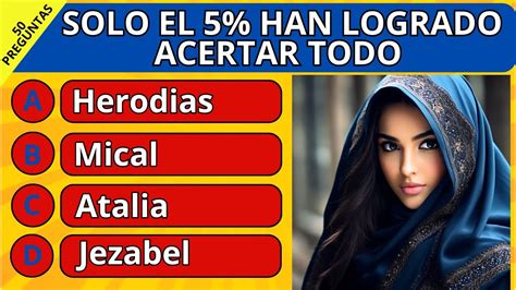 TEST BIBLICO CON 50 PREGUNTAS QUE SOLO UN VERDADERO CONOCEDOR DE LA