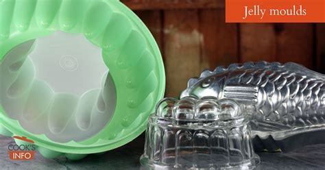 Jelly Moulds - CooksInfo