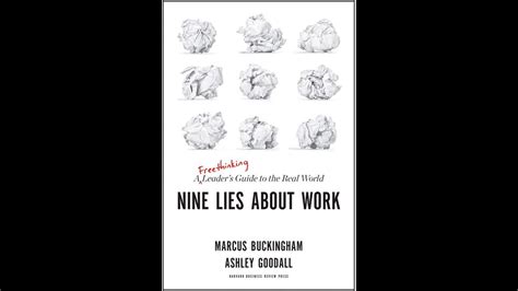 Nine Lies About Work 22 Marcus Buckingham Ashley Goodall Audio