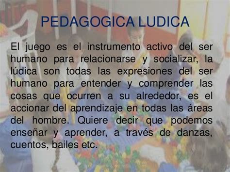 Pedagogia Ludica