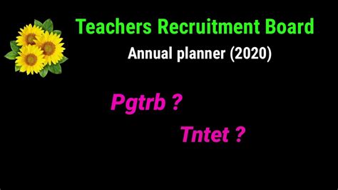 Teachers Recruitment Board Annual Planner Dates For Pgtrb And