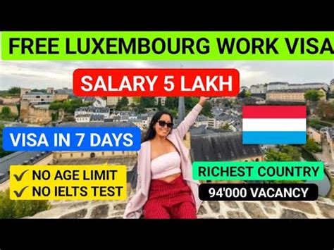 Free Luxembourg Country Work Visa Visa In Just Days No