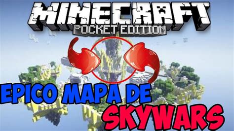 EL MEJOR MAPA DE SKYWARS PARA MINECRAFT PE 0 16 1 0 17 0 MAPAS PARA