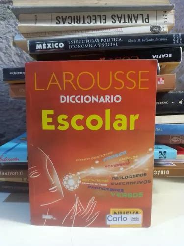 Diccionario Larousse Escolar Nueva Presentación Cuotas sin interés