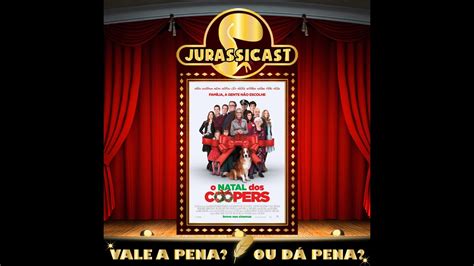 Vale A Pena Ou D Pena O Natal Dos Coopers Youtube