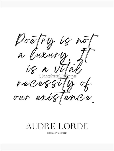 Audre Lorde Poems Quotes Poetry Is Not A Luxury It Is A