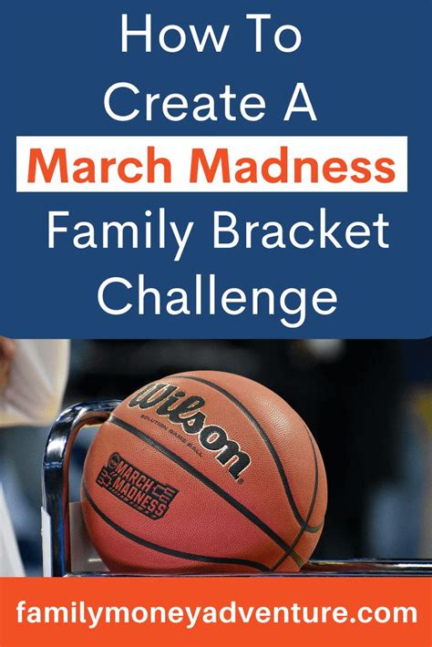 How To Create A March Madness Bracket Challenge For Your Family | March ...