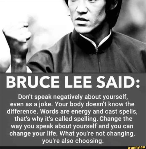 Bruce Lee Said That He Doesn T Speak About Yourself