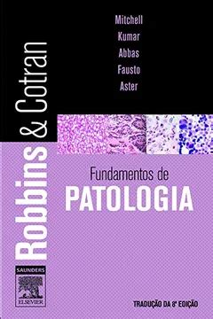 Robbins Cotran Fundamentos De Patologia Pdf Richard N Mitchell