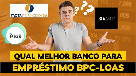 BPC LOAS melhor banco para contratar o empréstimo representante legal