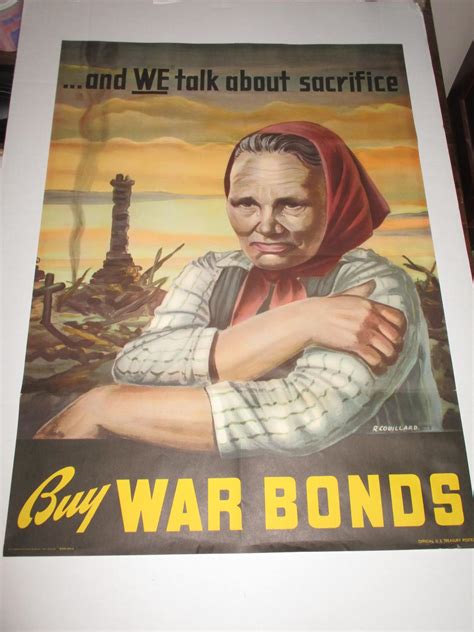 World War Two War Bonds Poster And We Talk About Sacrifice 1943