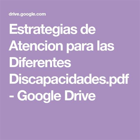 Estrategias De Atencion Para Las Diferentes Discapacidades Pdf Google