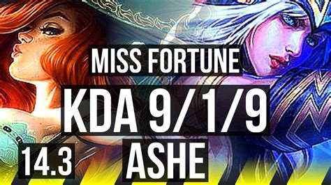 MISS FORTUNE Leona Vs ASHE Braum ADC 9 1 9 Dominating NA