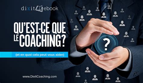 Qu Est Ce Que Le Coaching Ebook Dixit International