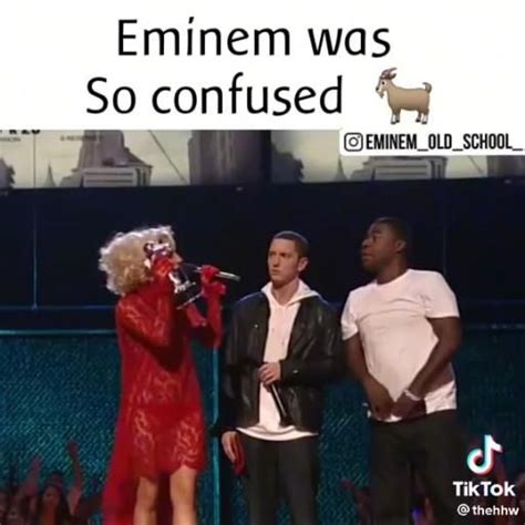 Eminem And Lady Gaga [video] Eminem Funny Eminem Eminem Memes