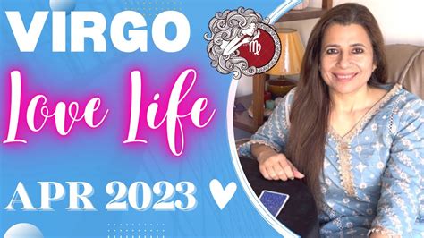 💕♍ Virgo Kanya Love Tarot Reading April 2023 कन्या राशि लव लाइफ़