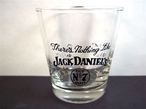 Theres Nothing Like Jack Daniels Old No 7 Brand Whiskey Sipping Glass