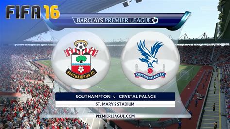 Fifa Southampton Vs Crystal Palace St Mary S Stadium Youtube