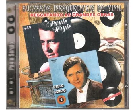 Cd Paulo Sérgio Sucessos Inesquecíveis Do Vinil Dos Lps 2e14 MercadoLivre